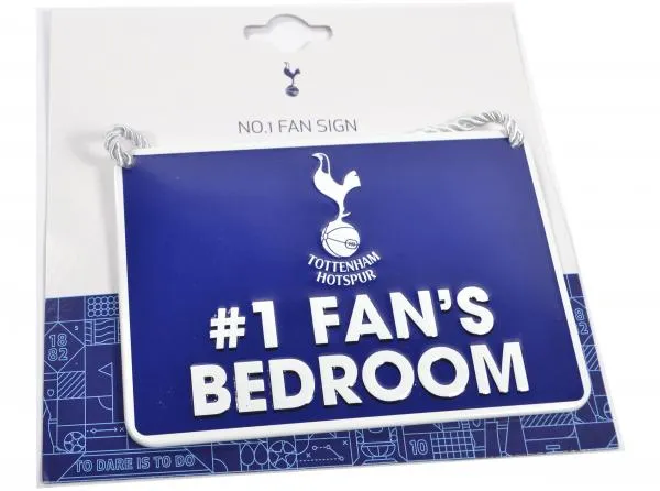 Official Tottenham Hotspur No One Fans Bedroom Sign